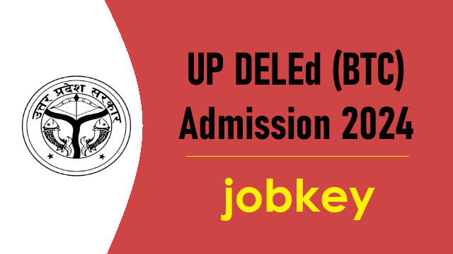 UP DELED Admissions Online Form 2024 (jobkey.in)
